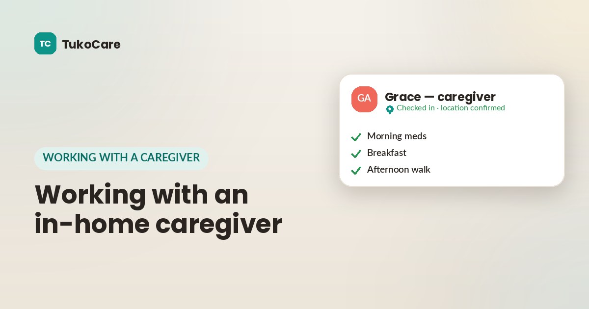 Working with an in-home caregiver